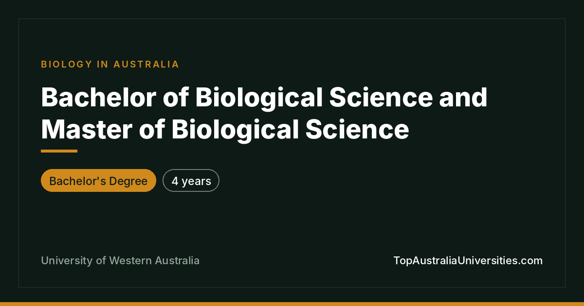 Bachelor & Master of Biological Science - UWA Perth
