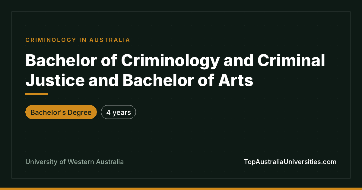 UWA Bachelor of Criminology & Criminal Justice/Arts