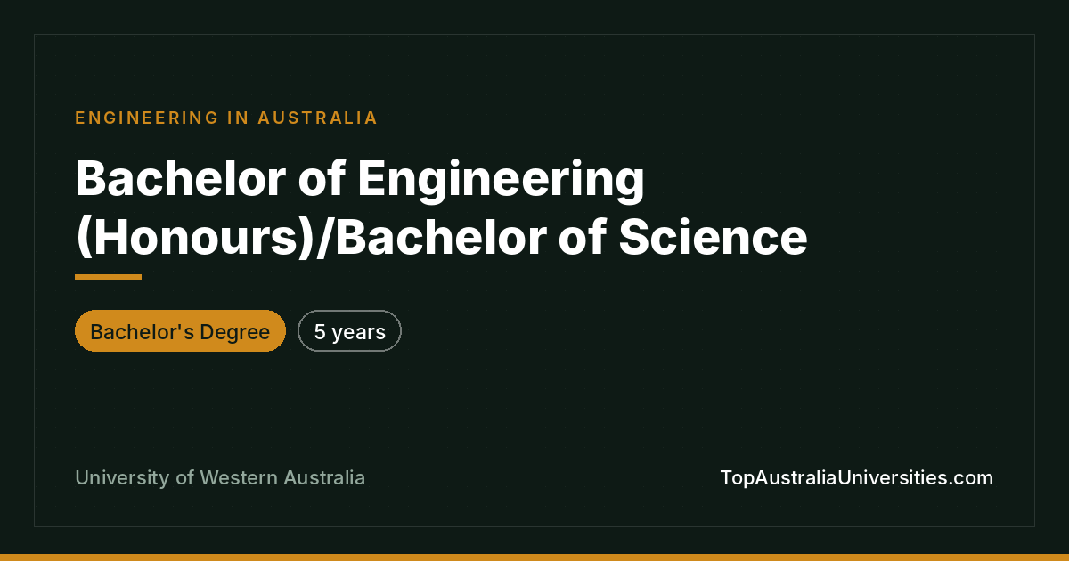 Bachelor of Engineering (Hons)/Science at UWA