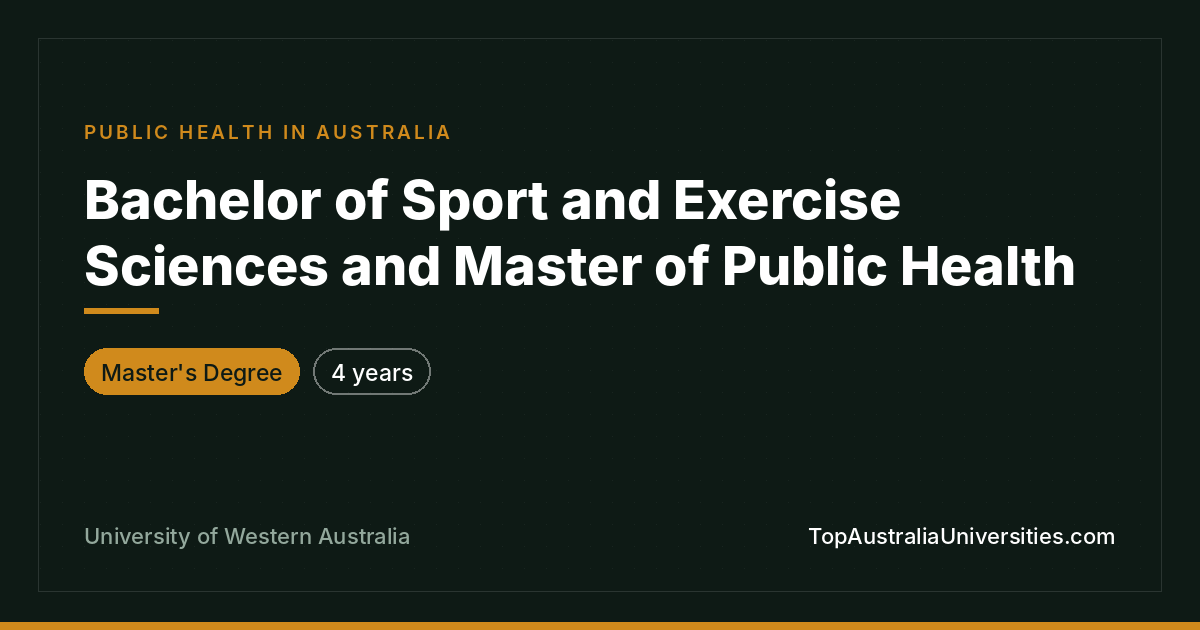 Bachelor of Sport & Exercise Sciences/Master of Public Healt