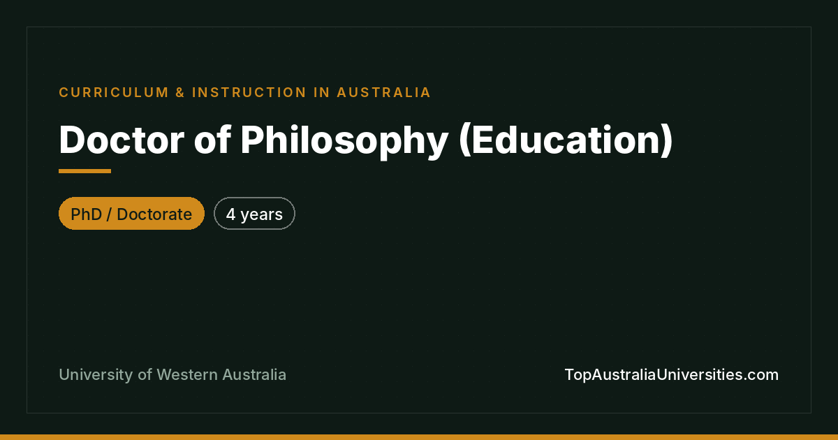 PhD (Education) at UWA – Curriculum & Instruction Research