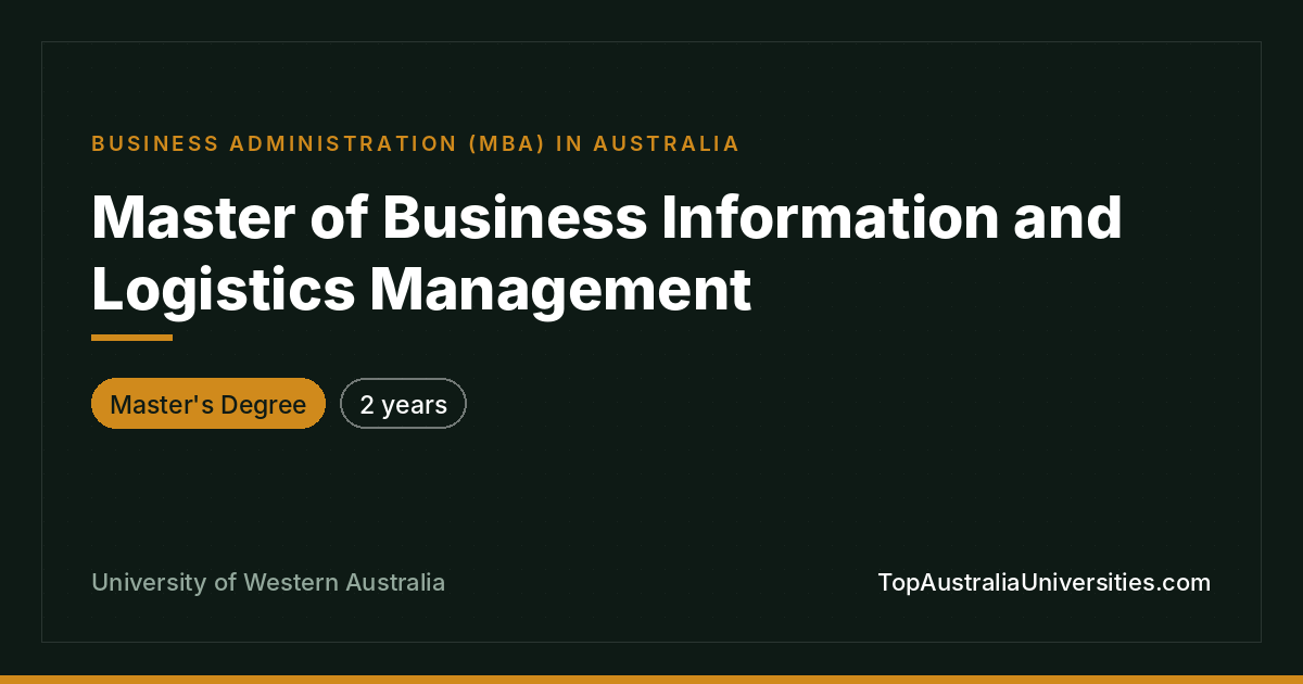 Master of Business Information & Logistics Management UWA