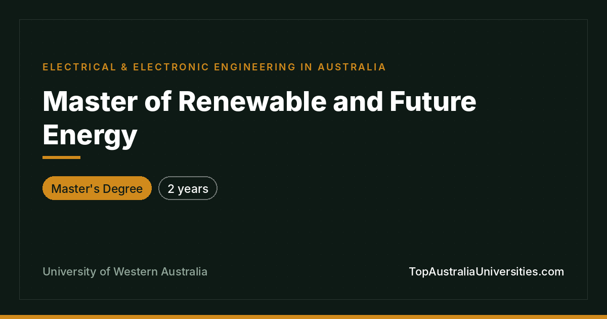 Master of Renewable and Future Energy – UWA