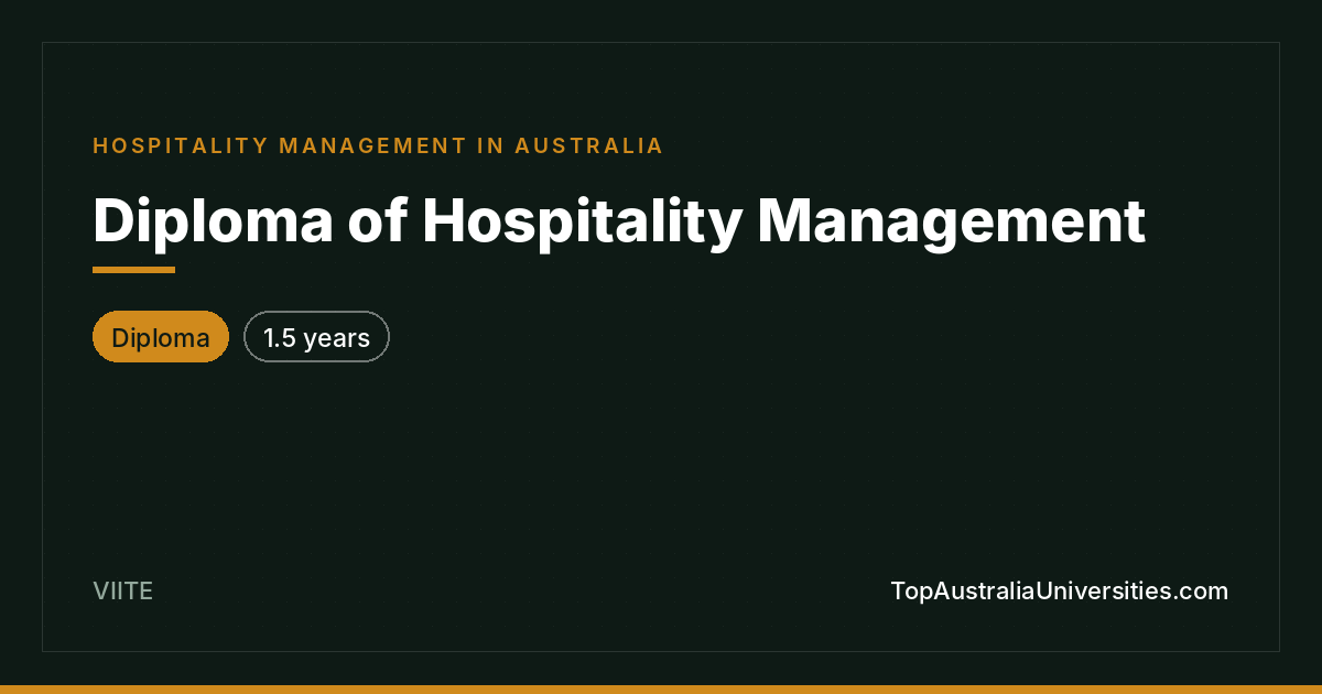 Diploma of Hospitality Management at VIITE