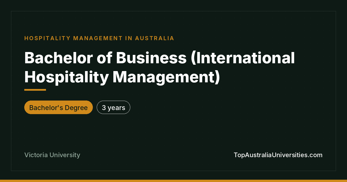 Bachelor of Business (International Hospitality) at VU