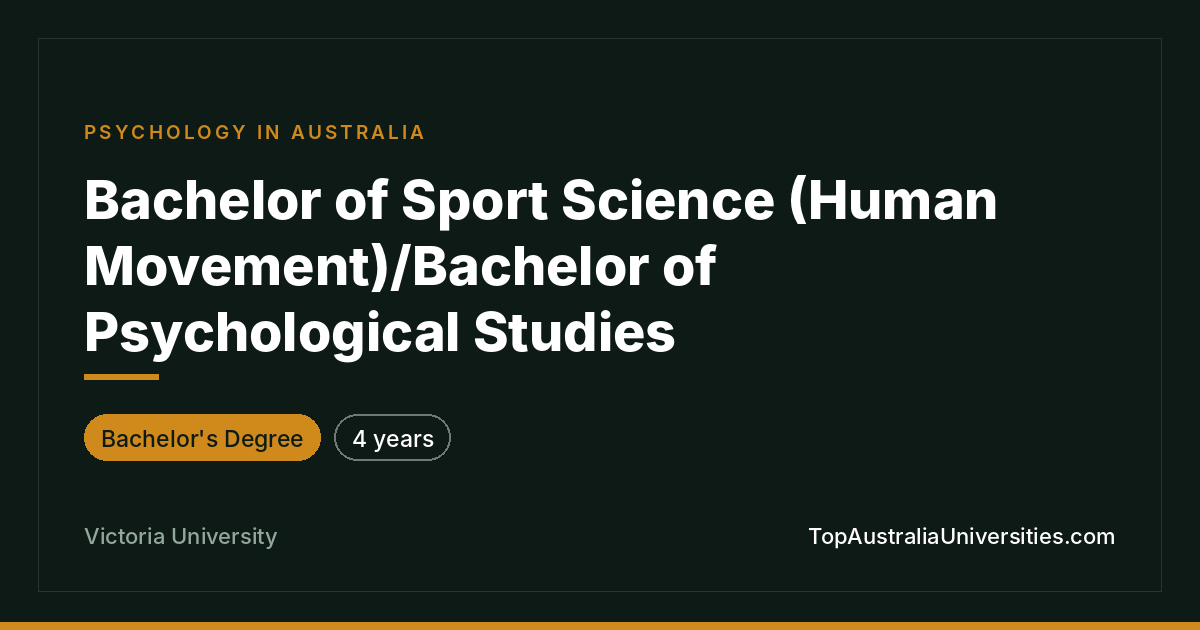 Bachelor of Sport Science/Psychological Studies – Victoria U