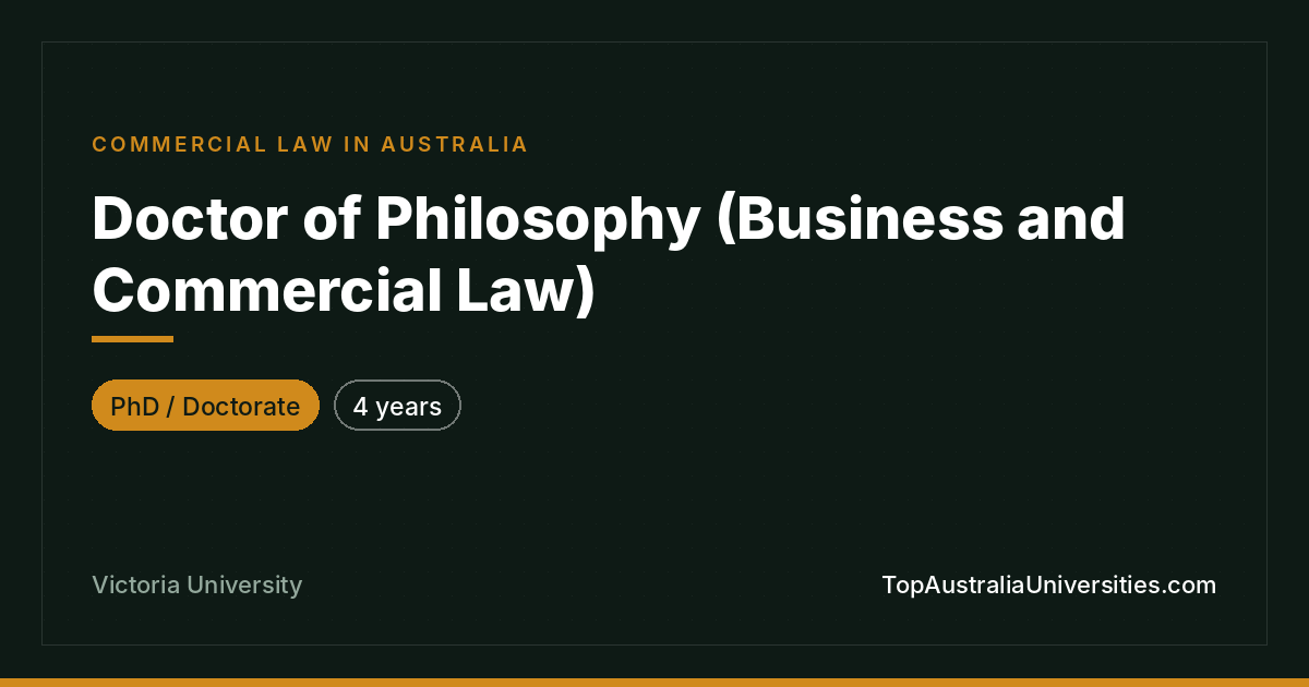 PhD (Business and Commercial Law) at Victoria University