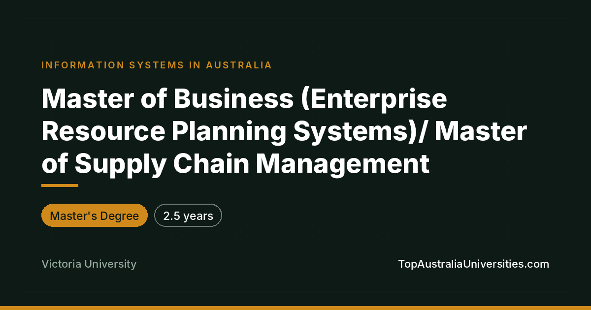 Master of Business (ERP)/ Supply Chain Management | Victoria