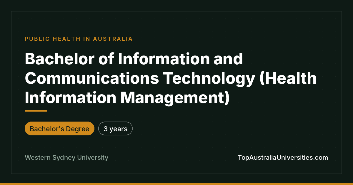 Bachelor of ICT (Health Information Management)