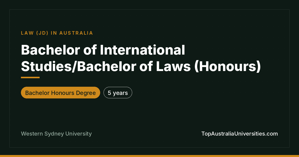 Bachelor of International Studies/Bachelor of Laws (Honours)