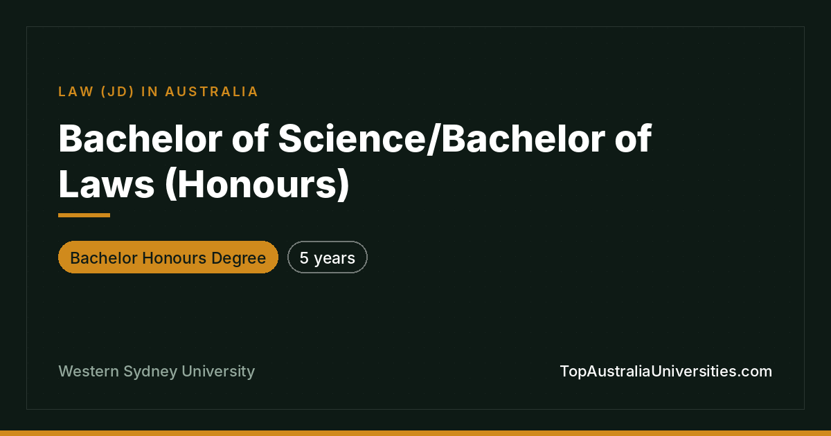 Bachelor of Science/Bachelor of Laws (Honours)