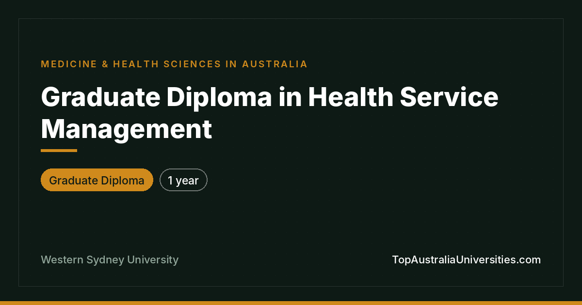 Graduate Diploma in Health Service Management