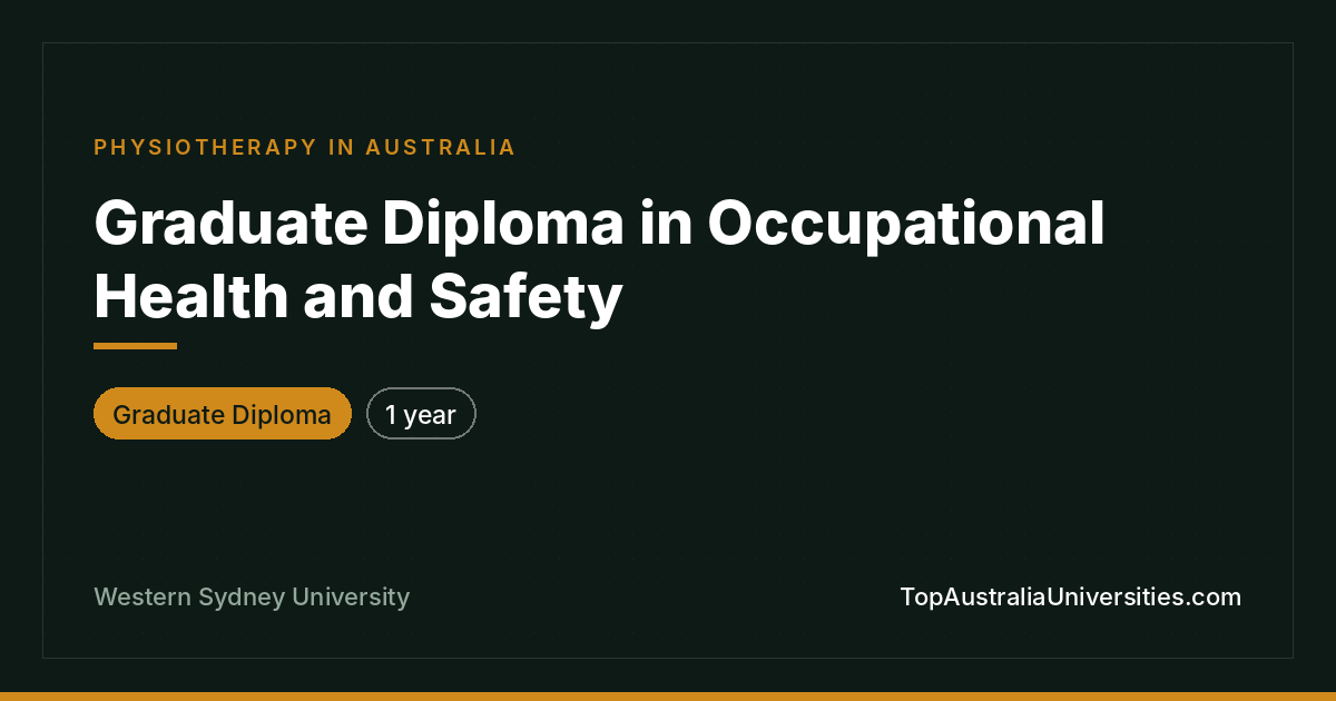 Graduate Diploma in Occupational Health and Safety