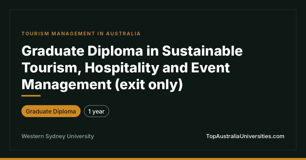Graduate Diploma in Sustainable Tourism, Hospitality & Event