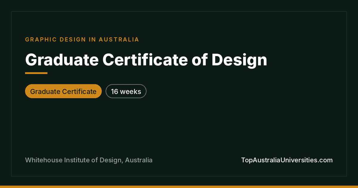 Graduate Certificate of Design | Whitehouse
