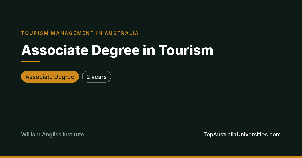 Associate Degree in Tourism at William Angliss Institute