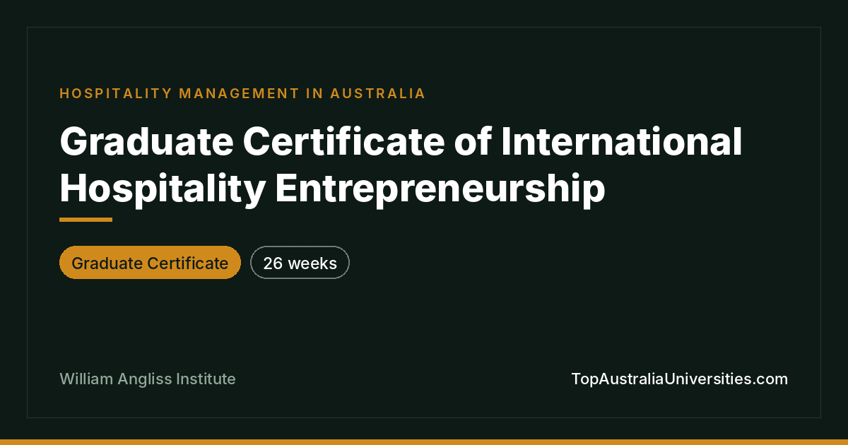Graduate Certificate of International Hospitality Entreprene