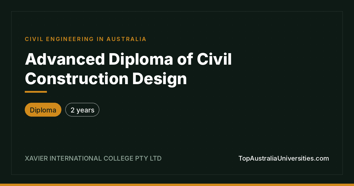 Advanced Diploma of Civil Construction Design
