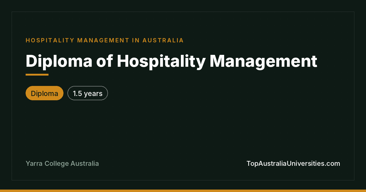Diploma of Hospitality Management at Yarra College